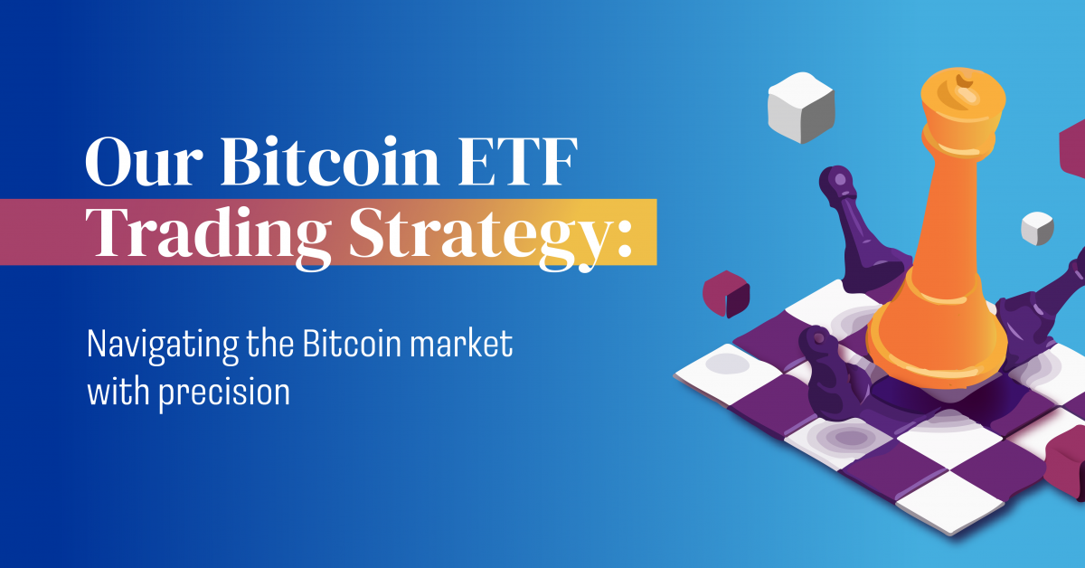 Visual Our BTC ETF trading strategy