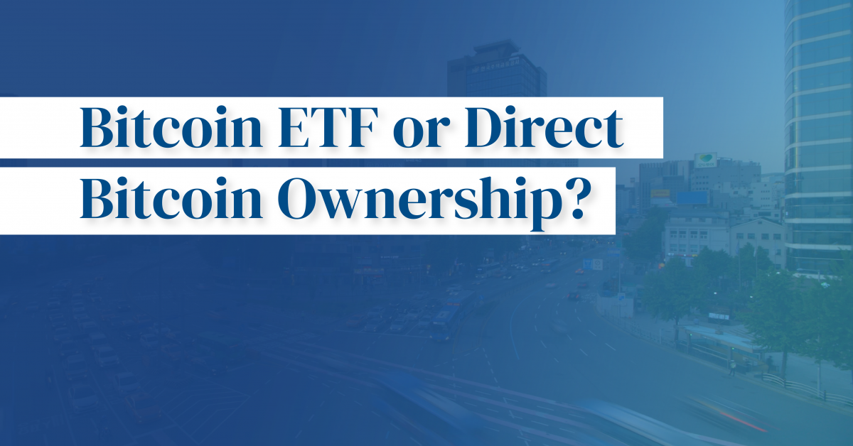 Thumbnail representing Bitcoin ETF vs Direct Ownership